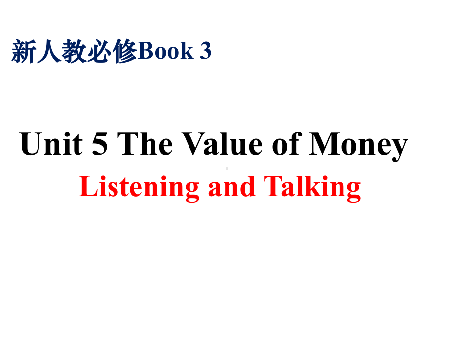 （2019版）新人教版高中英语必修第三册Unit5 Listening and Talking ppt课件.pptx_第1页