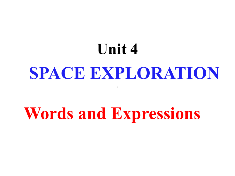 （2019版）新人教版高中英语必修第三册Unit 4 Space Exploration 词汇ppt课件.pptx_第1页