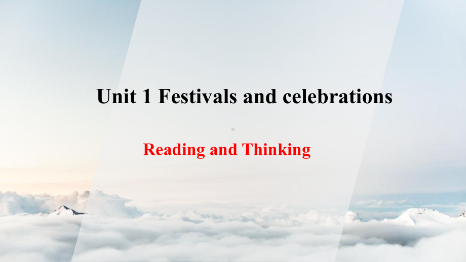 （2019版）新人教版高中英语必修第三册Unit 1 Reading and thinking(1)ppt课件.pptx_第1页