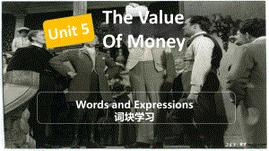 （2019版）新人教版高中英语必修第三册Unit 5 words and expressions词块学习 ppt课件.pptx