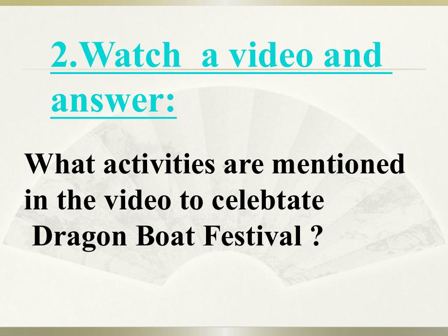 （2019版）新人教版高中英语必修第三册Unit1 Dragon Boat Festivalppt课件.pptx_第3页