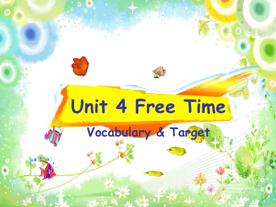 （广东）粤人版四年级下册-Unit 4 Free Time-Lesson 2-ppt课件-(含教案+视频+音频)--(编号：31ffd).zip