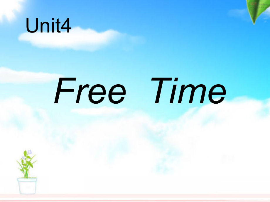 （广东）粤人版四年级下册-Unit 4 Free Time-Lesson 3-ppt课件-(含教案)--(编号：e33b4).zip