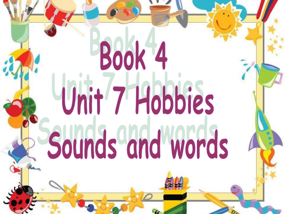 （广东）粤人版四年级下册-Unit 7 Hobbies-Lesson 3-ppt课件-(含教案+素材)--(编号：80378).zip