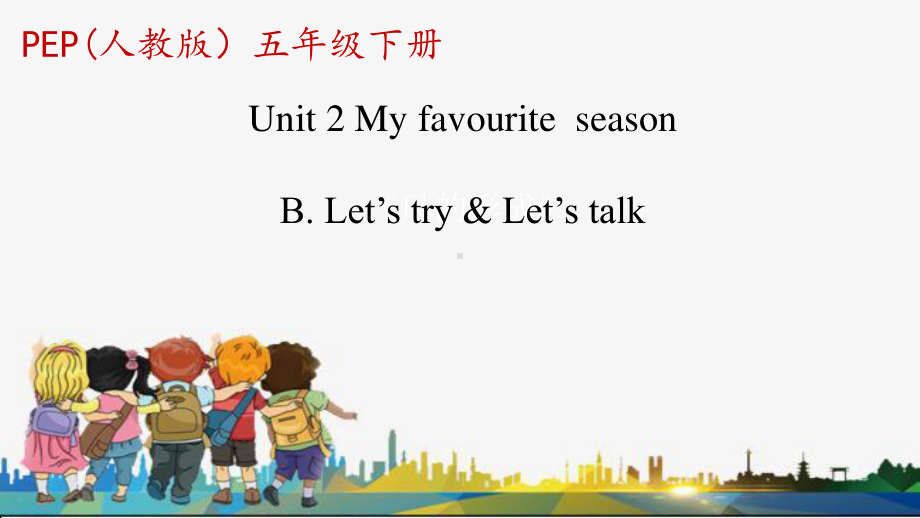 五下英语课件-Unit 2Part B. Let’s try & Let’s talk人教PEP版.ppt_第1页