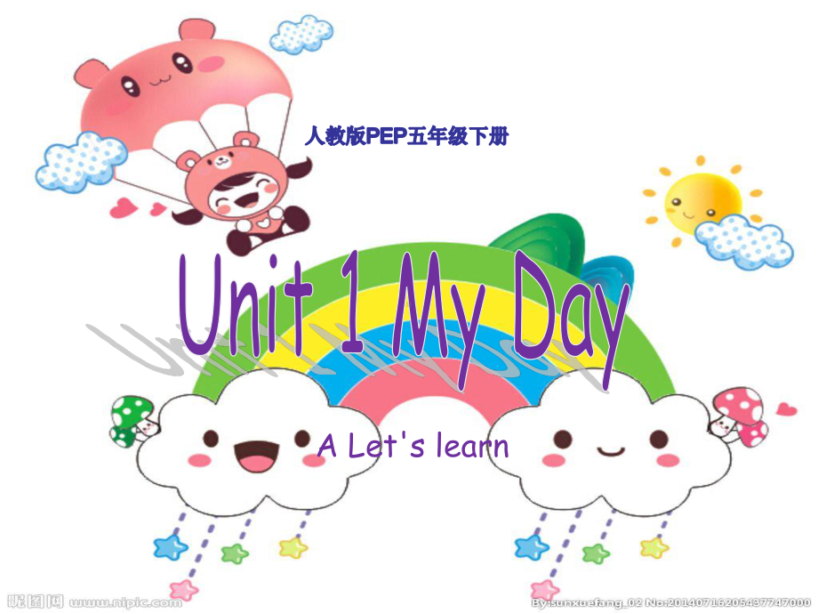 五年级英语下册课件-Unit 1 My day PartA -Let's learn人教PEP版.ppt_第1页