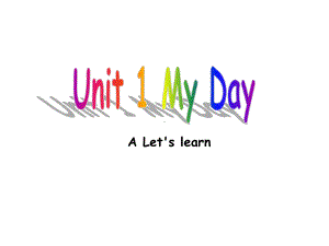 五年级英语下册课件-Unit 1 My day Part A Let's learn人教PEP版.ppt