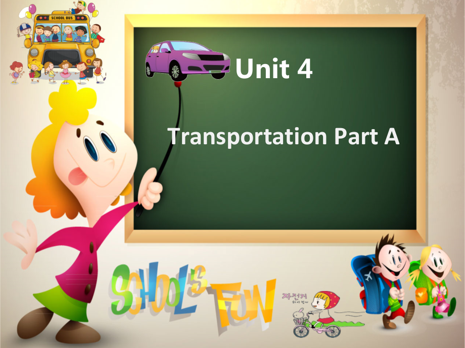 闽教版四年级下册下Unit 4 Transportation-Part A-ppt课件-(含教案)-部级优课-(编号：443a6).zip