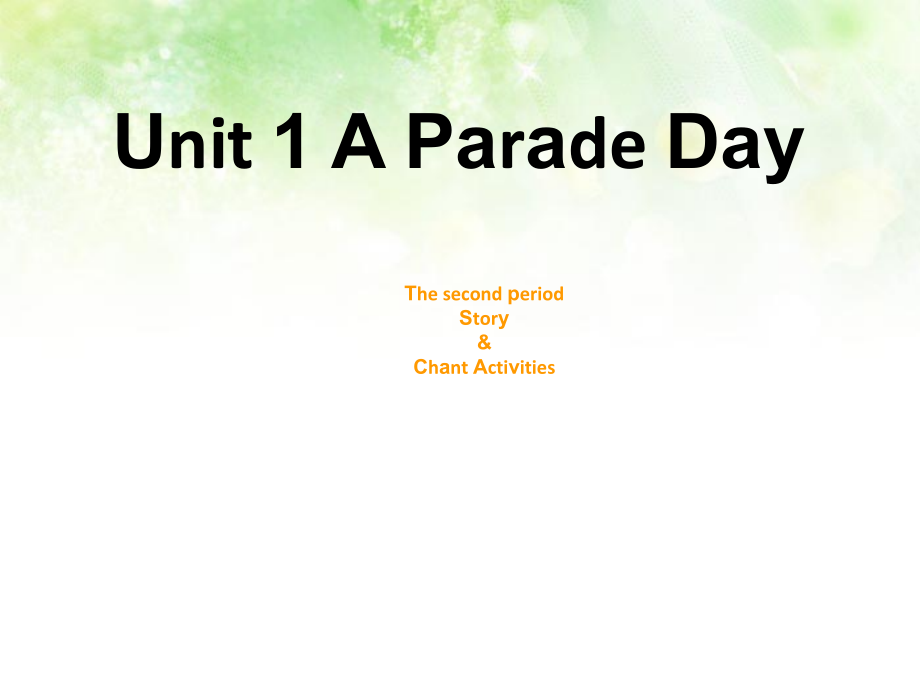 （广东）粤人版六年级下册-Unit 1 A Parade Day-Lesson 2-ppt课件-(含教案)--(编号：d00c1).zip