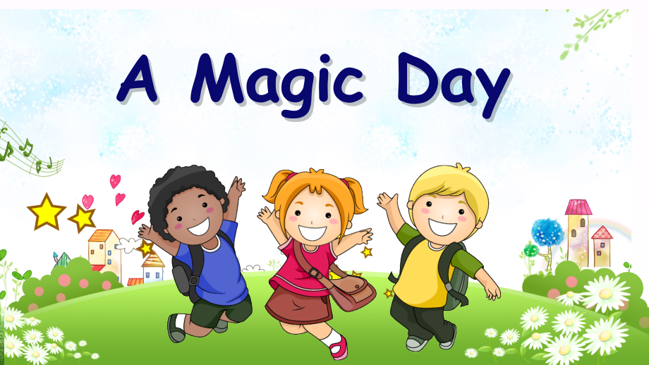 （广东）粤人版六年级下册-Unit 2 A Magic Day-Lesson 1-ppt课件-(含教案+视频+音频+素材)--(编号：64d4e).zip