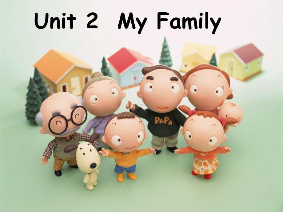 人教版pep三年级下册英语unit2myfamilyppt课件2ppt