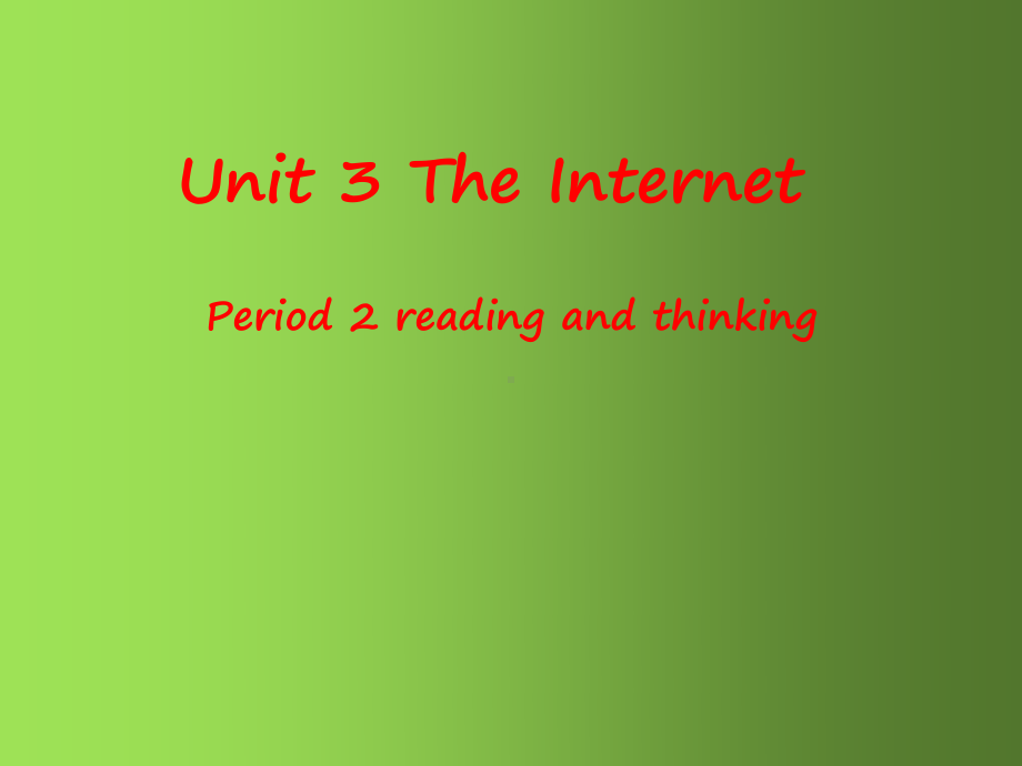 （新教材）高中英语人教版(2019)必修第二册 unit3 reading and thinking(共38张PPT) 课件.pptx_第1页