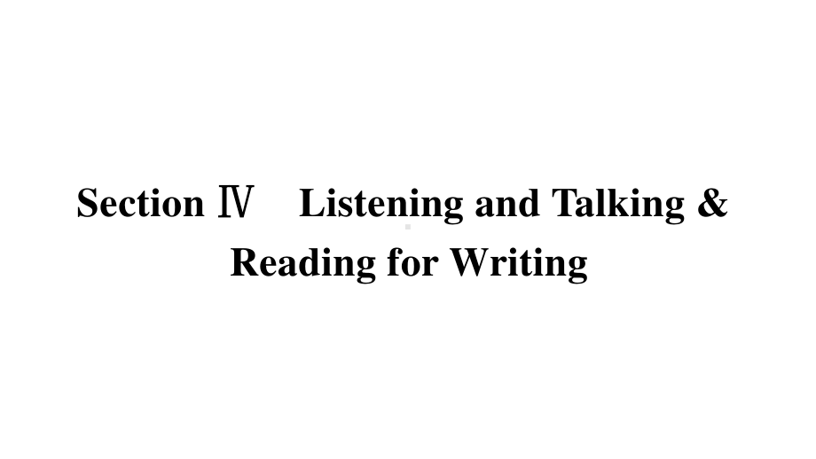 Unit 1 Section Ⅳ　Listening and Talking & Reading for Writing （新教材）人教版（2019）必修第二册课件.pptx_第2页