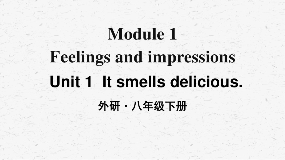 外研版英语八年级下册 module 1单元全套课件.pptx_第3页