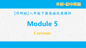 外研版英语八年级下册 module 5单元全套课件.pptx