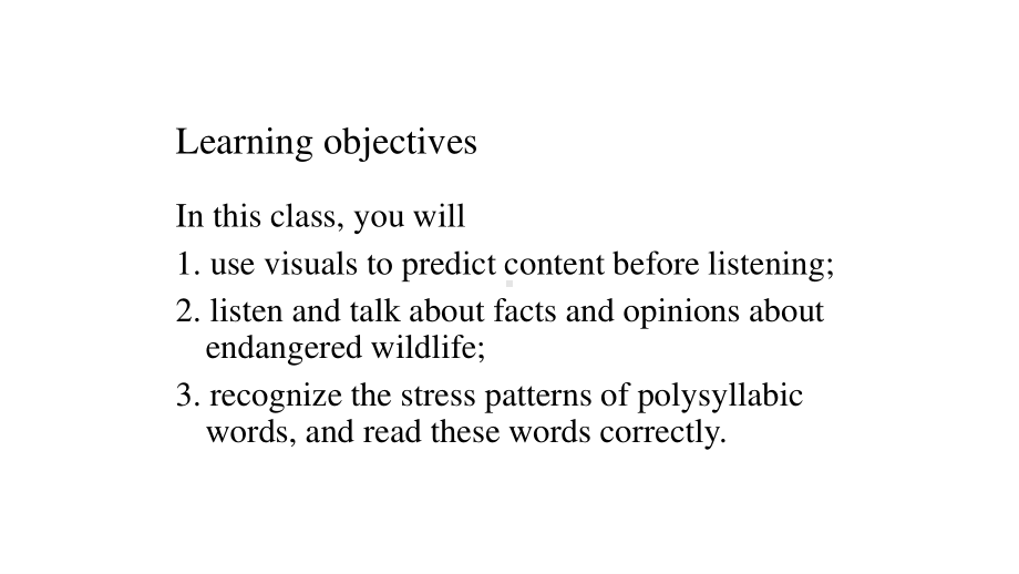 （新教材）人教版(2019) 高一英语 必修第二册Unit2 Wildlife ProtectionListening and Speaking-课件.pptx_第2页