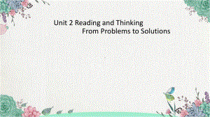 （新教材）人教版(2019) 高一英语 必修第二册Unit1 Period 2 Reading and Thinking课件.pptx