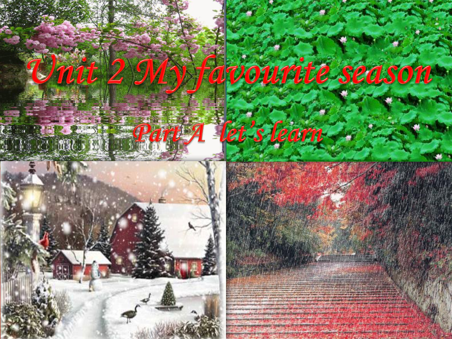 五年级英语下册课件：Unit2 My favourite season Part A-let’s learn人教PEP版.pptx_第1页