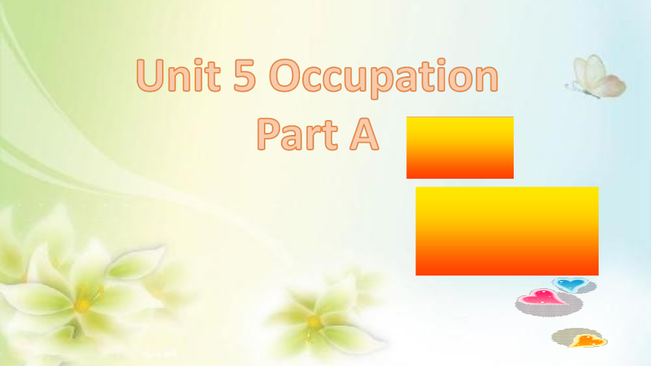 闽教版六年级下册-Unit 5 Occupation-Part A-ppt课件-(含教案+视频+音频+素材)--(编号：0036b).zip