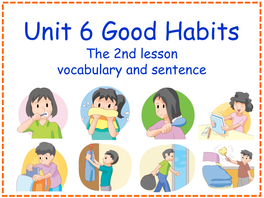 （广东）粤人版五年级下册英语Unit 6 Good Habits-Lesson 2-ppt课件-(含教案+音频)--(编号：40256).zip