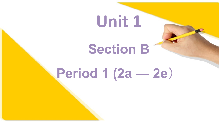 2021春人教版英语八年级下册unit1SectionB(2A-2D)课件.zip