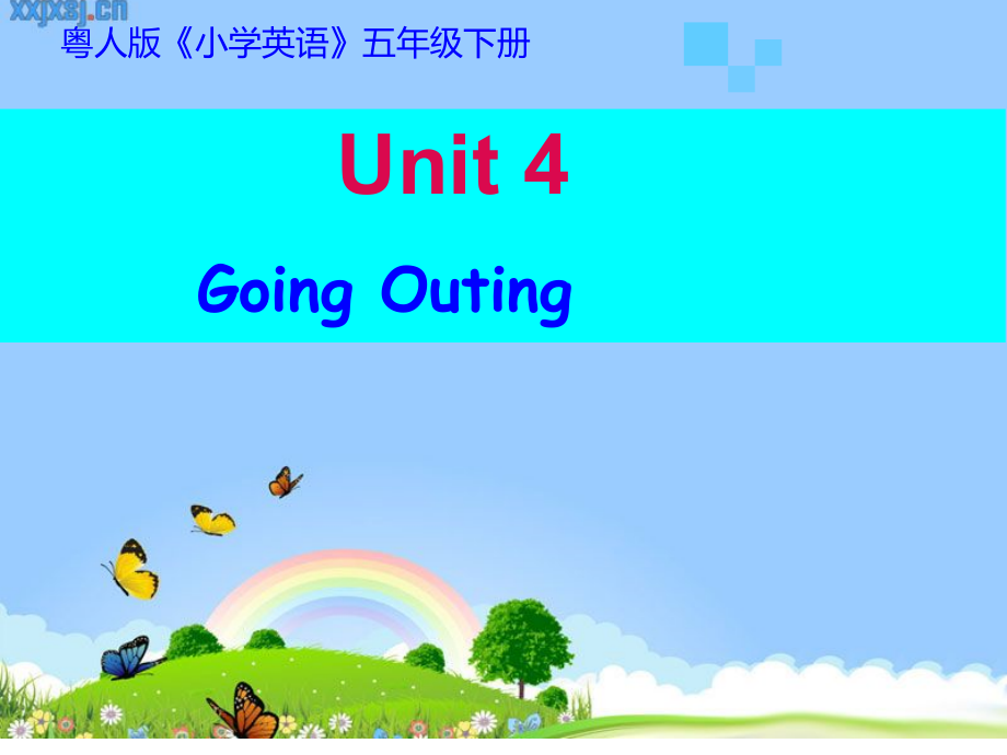 （广东）粤人版五年级下册英语Unit 4 Going Outing-Lesson 2-ppt课件-(含教案)-市级优课-(编号：001ae).zip