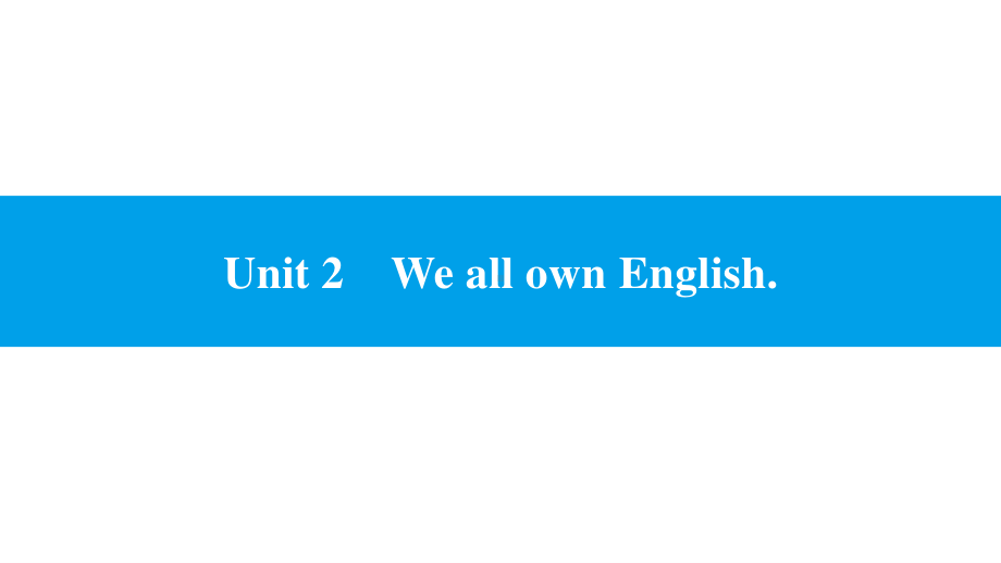 外研版九年级下册英语Module 7 Unit 2　We all own English. 习题 ppt课件.pptx_第1页