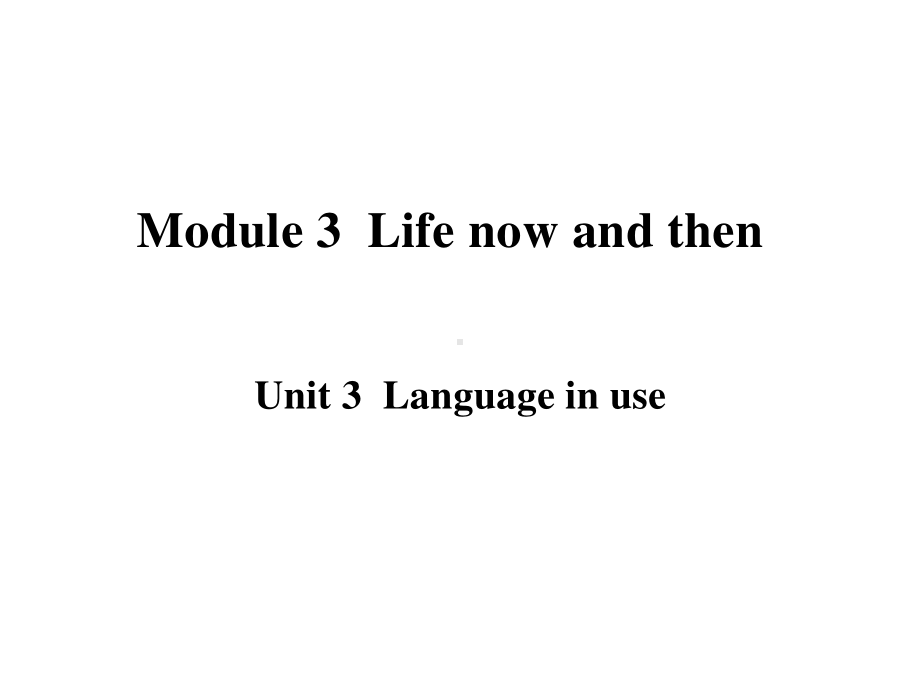 外研版九年级下册英语Module 3 Unit 3 课堂练习ppt课件.pptx_第1页