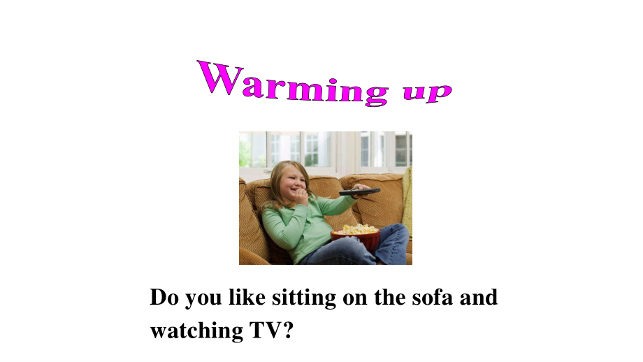 外研版九年级下册英语Module 5 Look after yourself Unit 2 Get off the sofa! (3)ppt课件.ppt_第2页