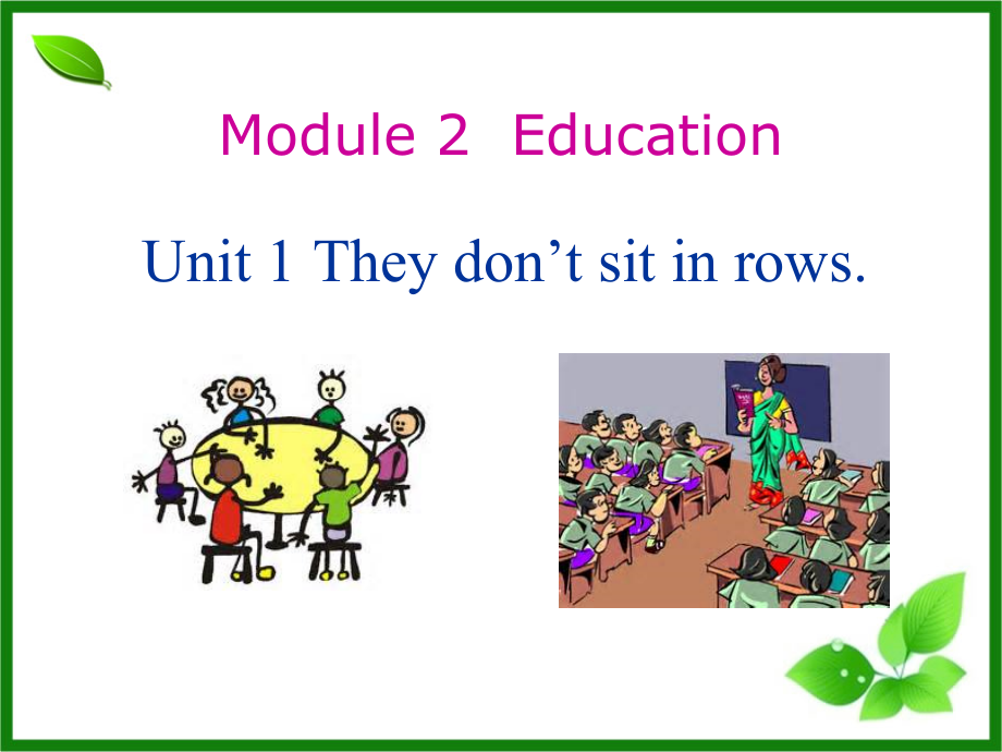 外研版九年级下册英语Module 2 Education Unit 1 They don't sit in rowsppt课件（含音频）.zip