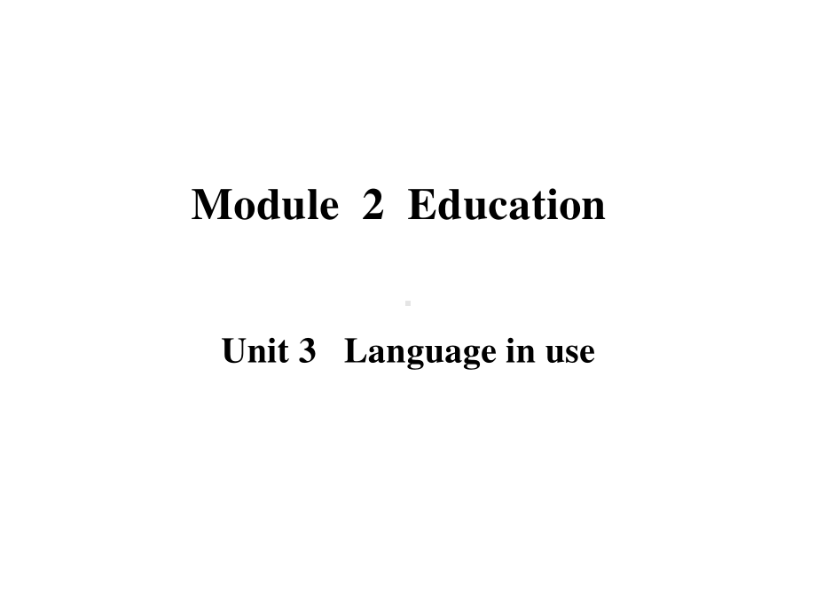 外研版九年级下册英语Module 2 Unit 3 作业ppt课件.pptx_第1页