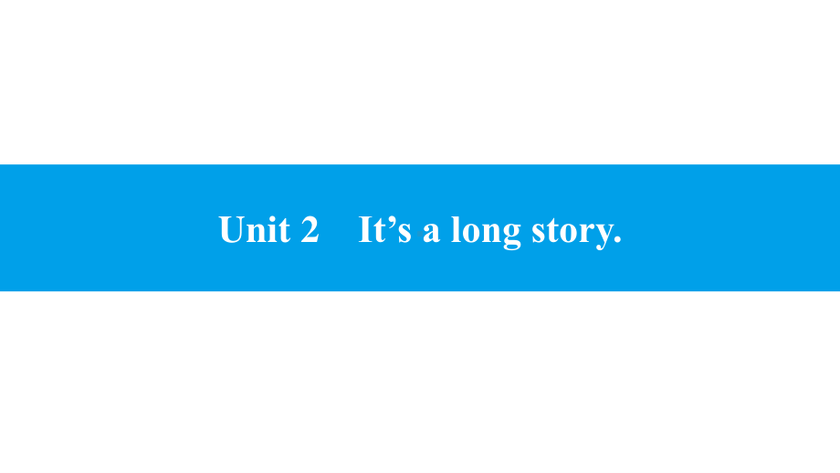 外研版九年级下册英语Module 1 Unit 2　It’s a long story. 同步ppt课件.pptx_第1页