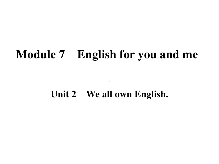 外研版九年级下册英语Module 7 Unit 2 作业ppt课件.pptx_第1页