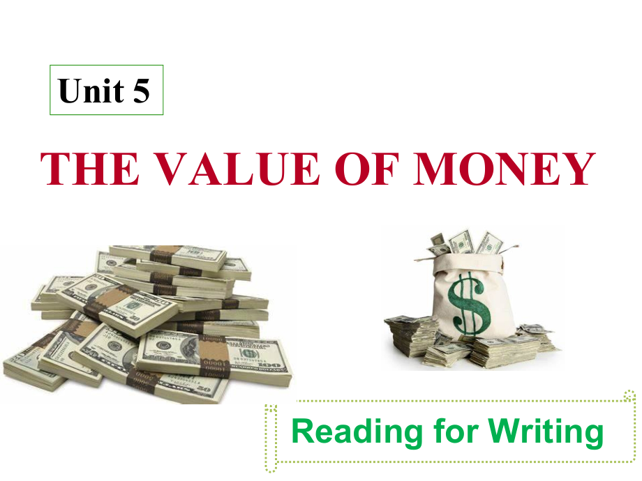 人教版（2019新教材）必修第三册 Unit 5 The Value of Money Reading for Writing (课件 共24张PPT和音频).zip