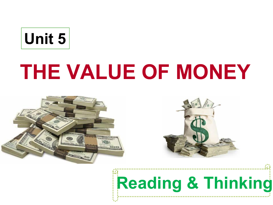 人教版（2019新教材）必修第三册 Unit 5 The Value of Money Reading and Thinking (课件共21张PPT和素材).zip