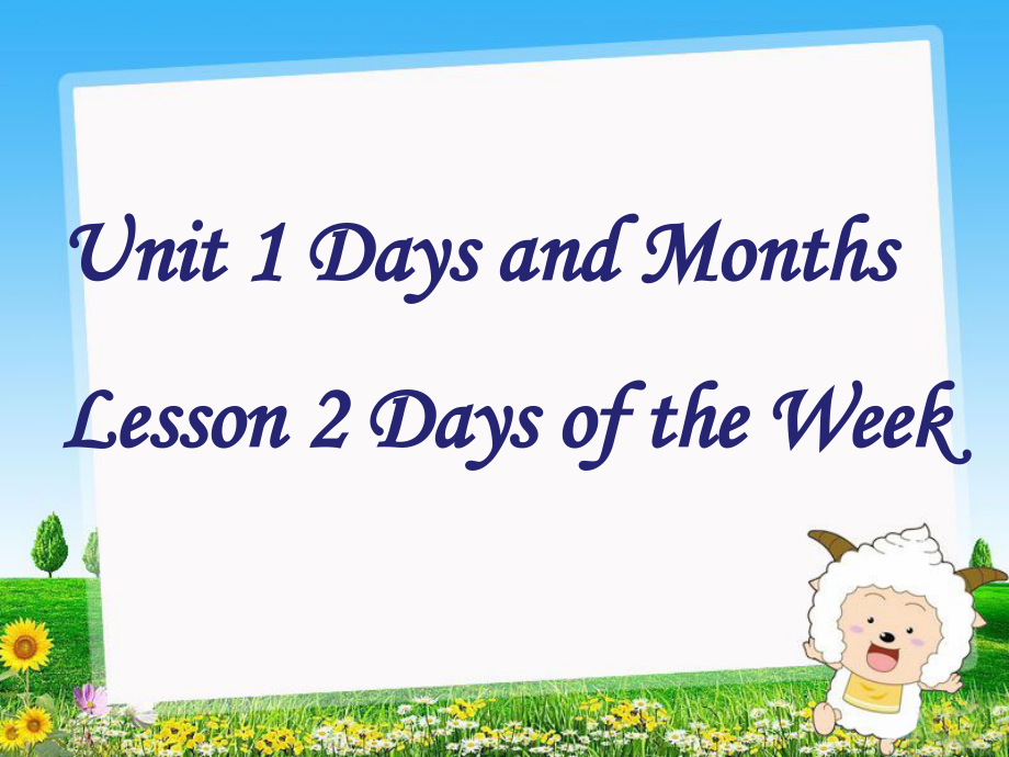 冀教版（一起）四下-Unit 1 Days and Months-Lesson 2 Days of the Week-ppt课件-(含教案)--(编号：b766c).zip