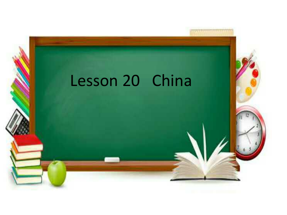 冀教版（一起）四下-Unit 4 Countries We Know-Lesson 20 China-ppt课件-(含教案)--(编号：108dd).zip