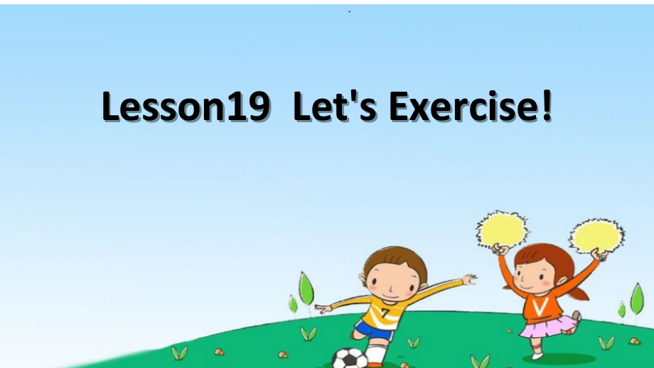 冀教版一起三下-Unit 4 Healthy Me-Lesson 19 Let's Exercise-ppt课件-(含教案)--(编号：804c8).zip