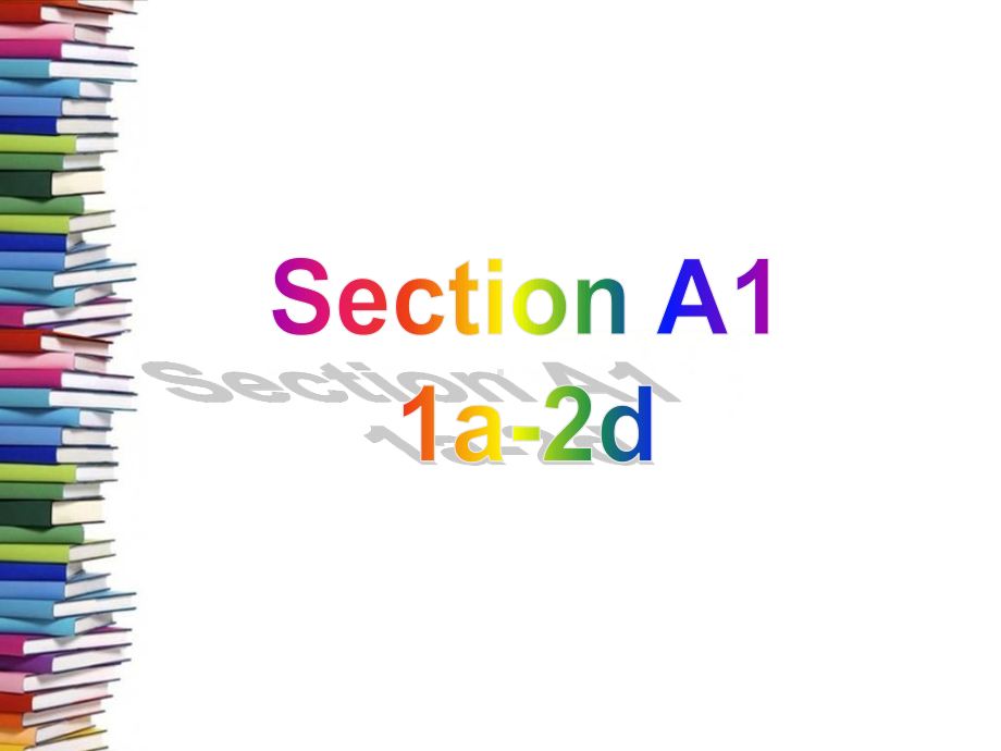 2021春人教版八年级英语下册课件-Unit 3Section A 1a-2d.ppt_第2页