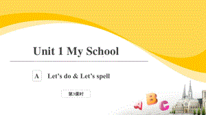 人教PEP英语4下册-Unit 1 My School A Let’s do & Let’s spell-课件.pptx