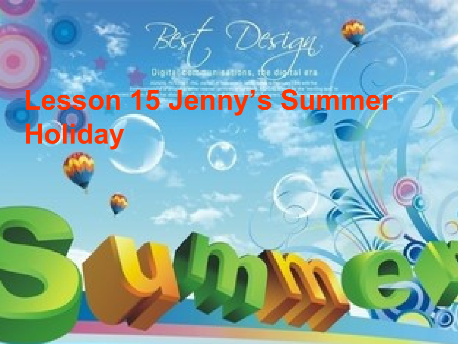 冀教版（一起）六下-Unit 3 Summer Is Coming-Lesson 13 Jenny's Summer Holiday-ppt课件-(含教案)--(编号：92cf9).zip