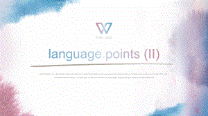 2021新版人教版选修一英语Unit 4 language points(II) ppt课件.pptx