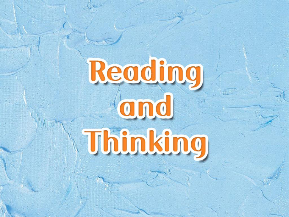 2021新版人教版选修一英语Unit3 Reading and Thinking ppt课件.pptx_第2页