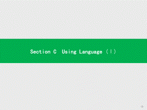 2021新版人教版选修一英语Unit 3 Section C Using Language (Ⅰ) ppt课件.pptx