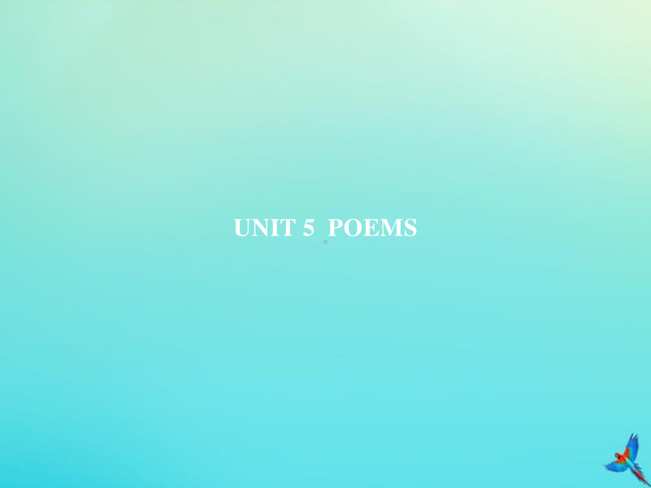 2021新版人教版选修三英语Unit5 Poems Section A Reading and Thinking ppt课件.pptx_第1页