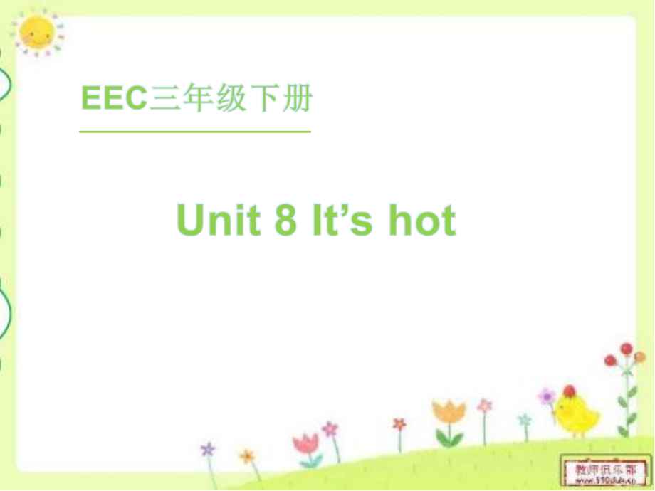 教科EEC版三下-Unit8 It's Hot-Class 2Textbook p.61-ppt课件-(含教案)--(编号：c1749).zip