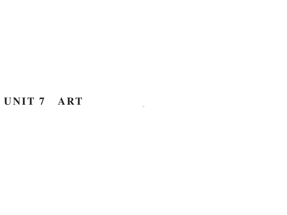 2021新版北师大版必修第三册英语Unit7　SectionA　 ppt课件.pptx_第1页