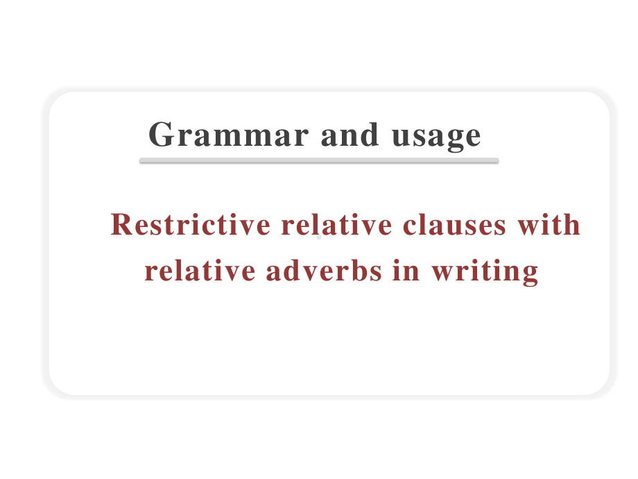 （2021新教材）牛津译林版必修第一册英语Unit4 Lesson3 Grammar and usageppt课件.pptx_第2页