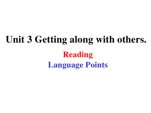 （2021新教材）牛津译林版必修第一册英语 Unit3 Reading (II)ppt课件.pptx