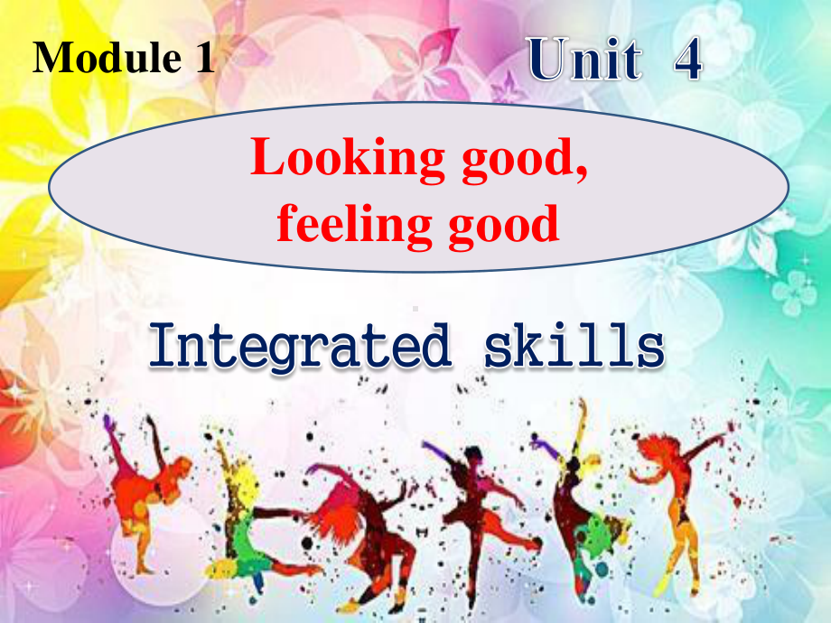 （2021新教材）牛津译林版必修第一册英语Unit 4 Integrated skills 同步ppt课件.pptx_第1页